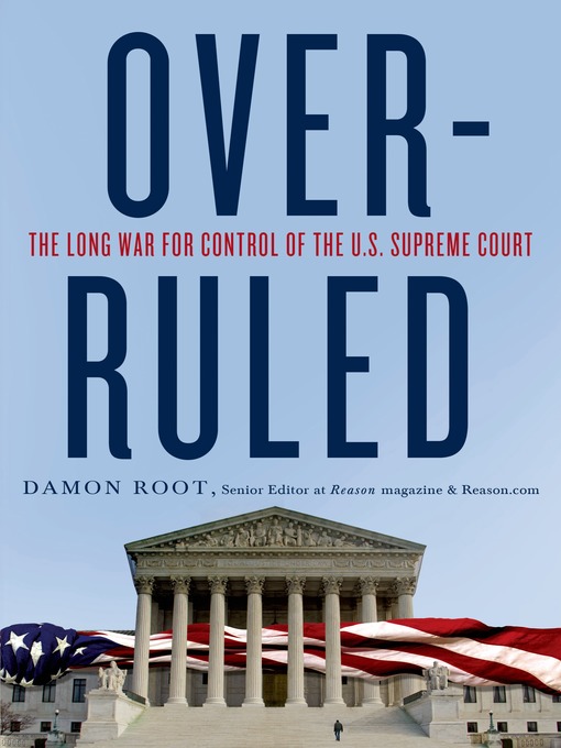 Title details for Overruled by Damon Root - Wait list